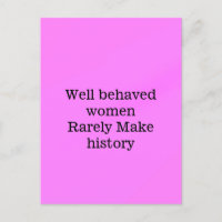 Les femmes bien conduites font rarement l'histoire