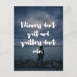 Carte Postale Les gagnants ne citent pas de devis