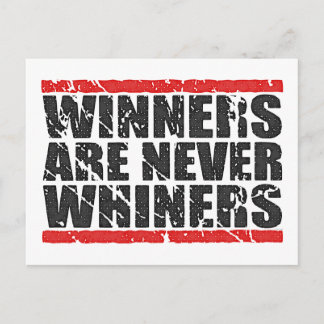Carte Postale Les gagnants ne sont jamais Whiners | Retro Look