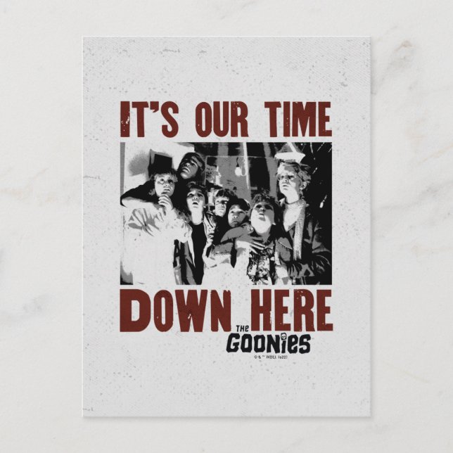 Carte Postale Les Goonies "C'est notre temps ici" (Devant)