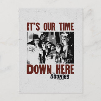 Carte Postale Les Goonies "C'est notre temps ici"