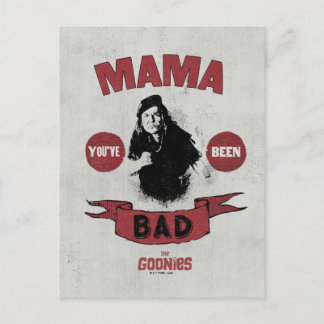 Carte Postale Les Goonies Mama Fratelli "Vous avez été mauvais"