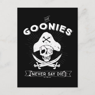 Carte Postale Les Goonies "Ne jamais dire mourir" Pirate Badge