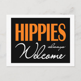 Carte Postale Les hippies sont toujours les bienvenus