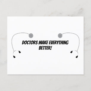 Carte Postale Les médecins rendent tout mieux drôle Personnalise