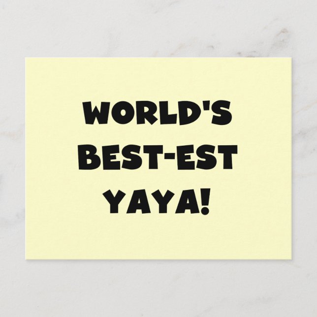 Carte Postale Les meilleurs cadeaux Yaya du monde de Black Text (Devant)