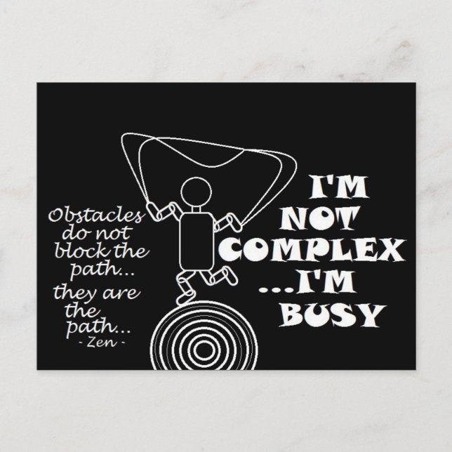 Carte Postale Les obstacles zen ne bloquent pas le chemin - Je n (Devant)