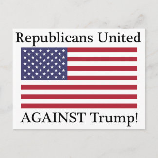 Carte Postale Les Républicains unis contre Trump