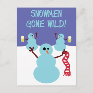 Carte Postale Les Snowmen Sont Devenus Sauvages !