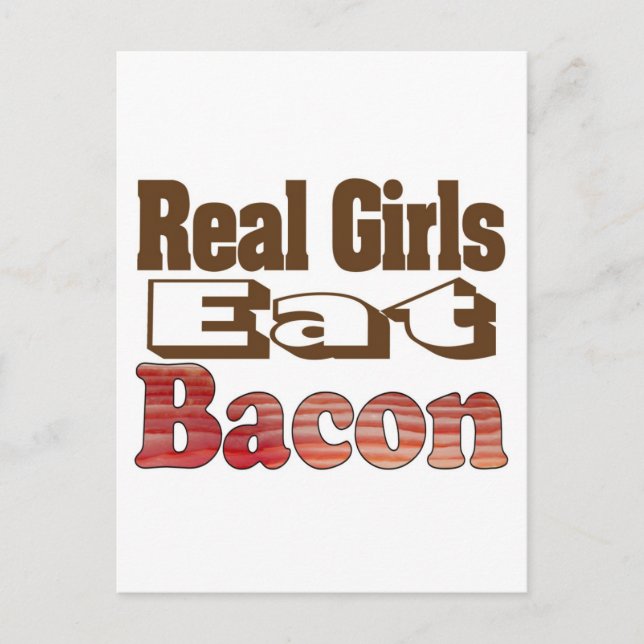 Carte Postale Les vraies filles mangent Bacon (Devant)