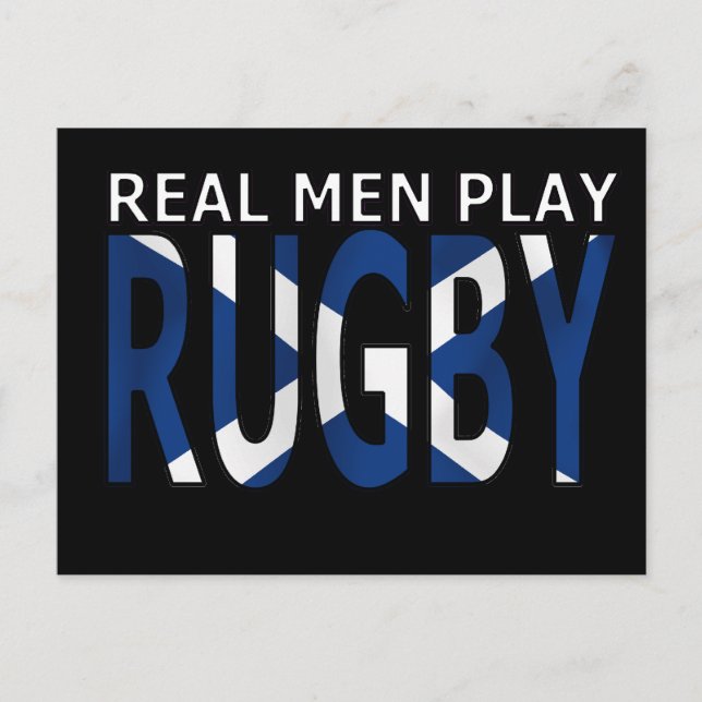 Carte Postale Les vrais hommes jouent au rugby Ecosse (Devant)