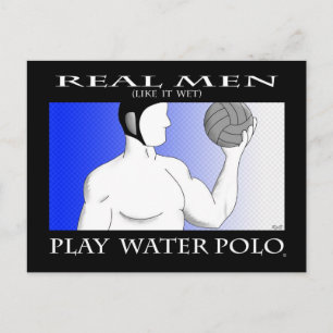 Carte Postale Les vrais hommes : Jouer au water-polo