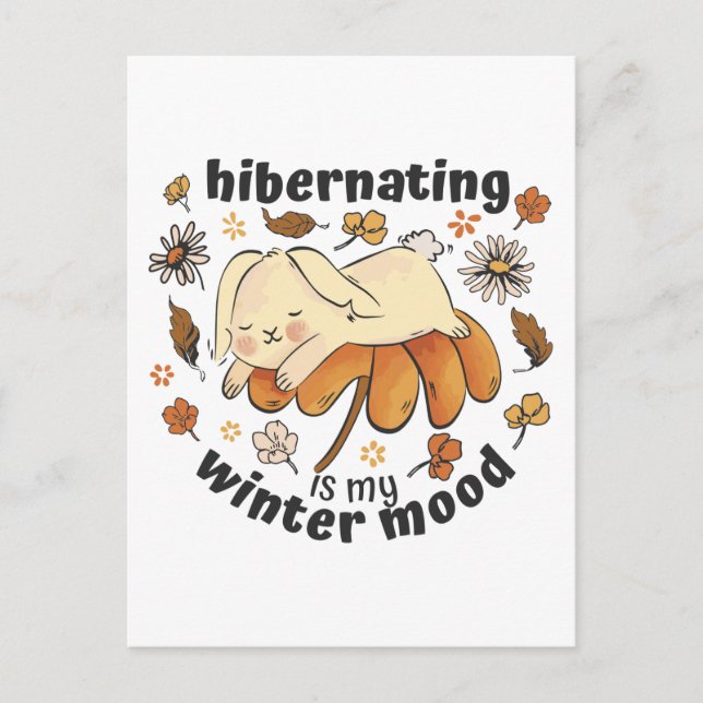 Carte Postale L'hibernation est mon humeur d'hiver Lapin mignon (Devant)