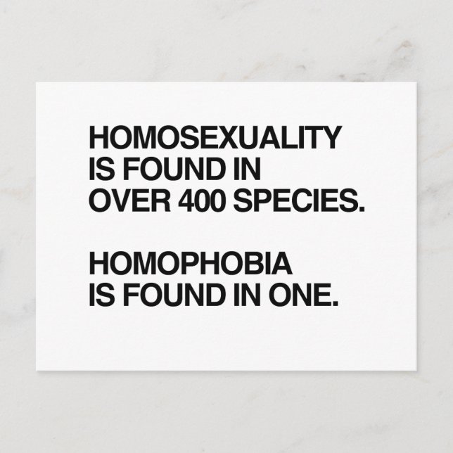 CARTE POSTALE L'HOMOSEXUALITÉ SE TROUVE DANS 400 ESPÈCES (Devant)