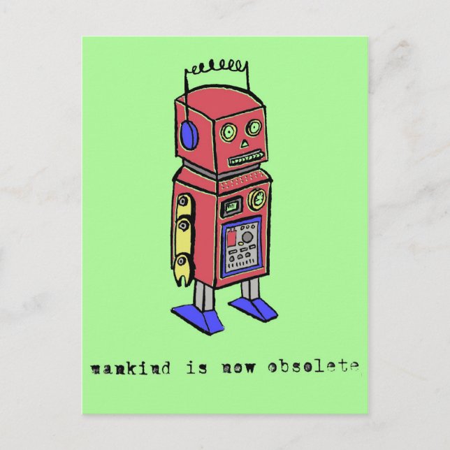 Carte Postale L'humanité est maintenant obsolète (Devant)