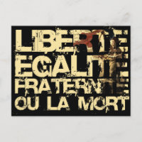 Liberte Egalite Fraternite : Révolution française
