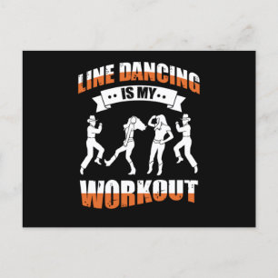 Carte Postale Line Dancing is My Workout Country Music Don