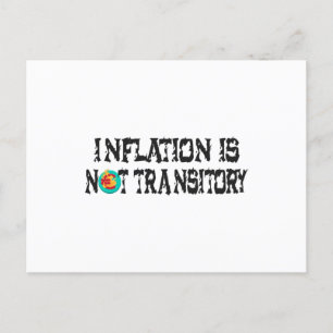 Carte Postale L'inflation n'est pas transitoire