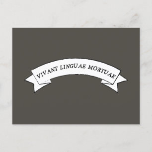 Carte Postale LINGUAE MORTUAE VIVANT - Longue vie langues mortes