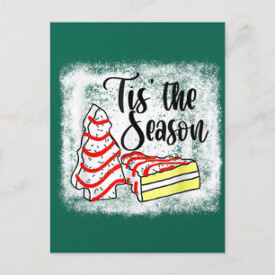 Carte Postale Little Tis' Season Christmas Tree Cakes Debbie