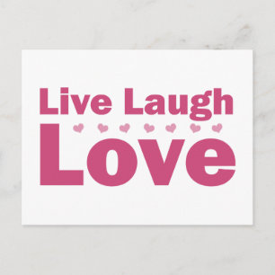 Carte Postale Live Laugh Love