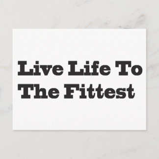Carte Postale Live Life To The Fittest