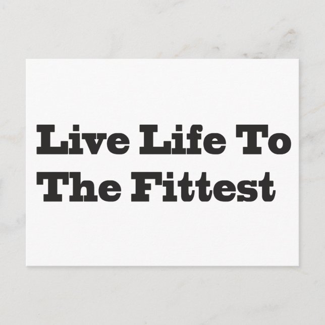 Carte Postale Live Life To The Fittest (Devant)