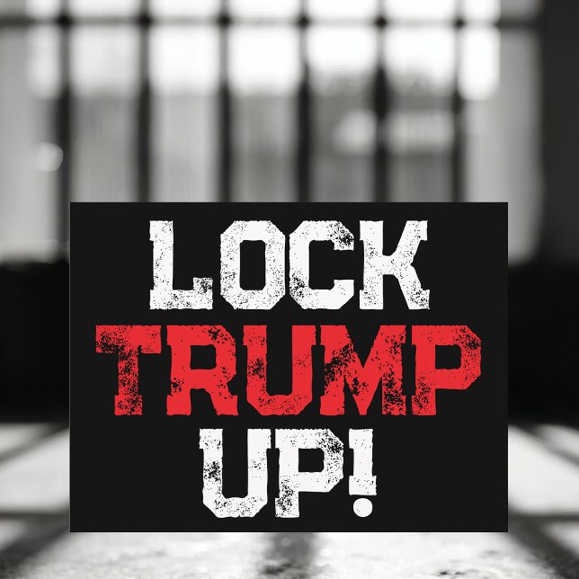 Carte Postale Lock Trump Up Political (Créateur téléchargé)