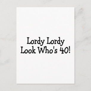 Carte Postale Lordy Lordy Look Dont 40 Noirs