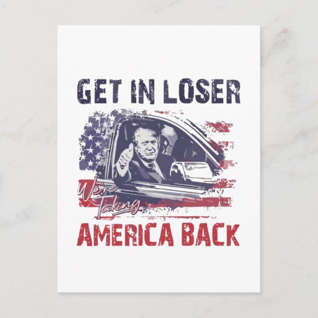 Carte Postale Loser nous reprenons l'Amérique Trump (Devant)