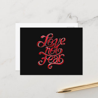 Carte Postale Love Not Fear Red Text