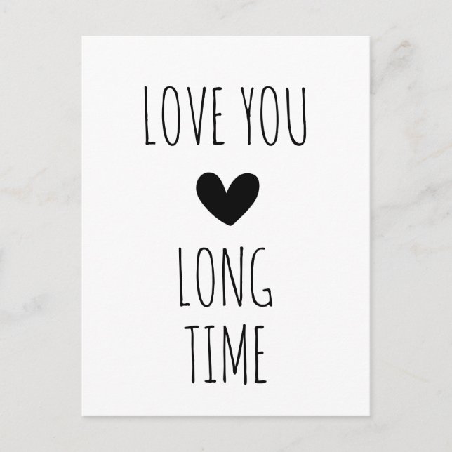 Carte Postale Love You Long Time Typographie Coeur (Devant)