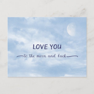 Carte Postale Love You To The Moon and Back Textured Moon in Sky