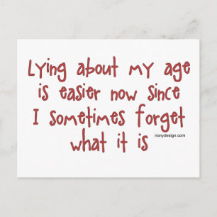 Carte Postale Lying About My Age