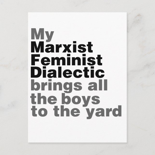 Carte Postale Ma dialectique féministe marxiste amène tous les g (Devant)