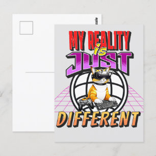 CARTE POSTALE MA RÉALITÉ EST JUSTE DIFFÉRENTE !