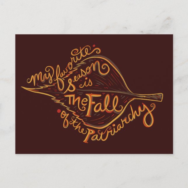 Carte Postale Ma saison préférée est l'automne du patriarcat (Devant)