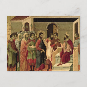 Carte Postale Maesta : Jésus avant Hérode, 1308-11