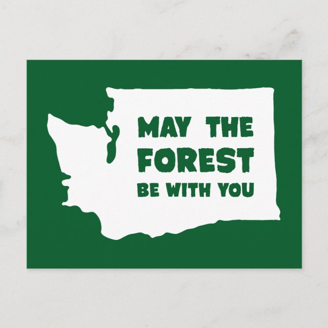 Carte Postale Mai la forêt soit avec vous Washington (Devant)