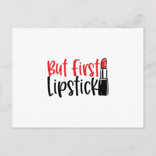 Carte Postale Mais d'abord le rouge à lèvres- Maquillage cool