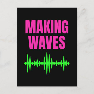 Carte Postale Making Waves - Sound Waves - Producteur de musique