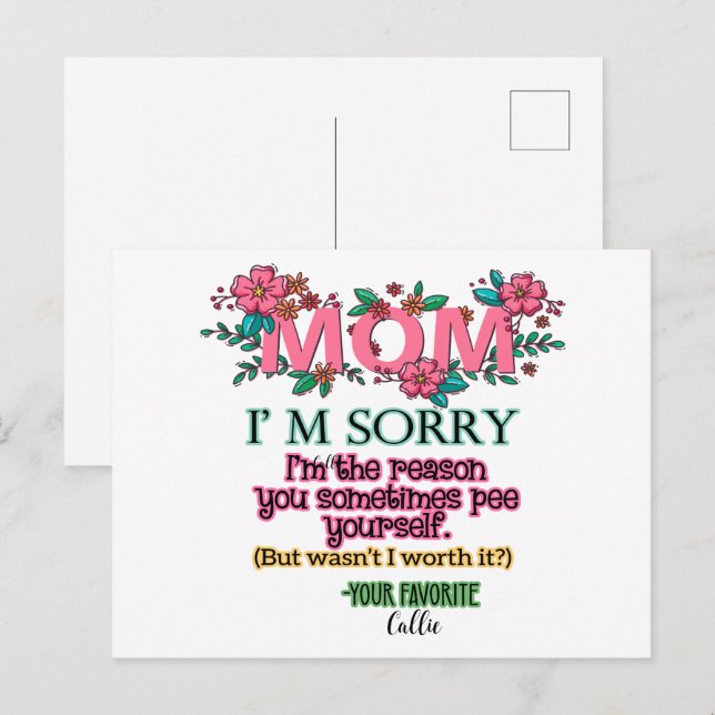 Carte Postale Maman, je suis désolé, je suis la raison pour laqu (Devant / Derrière)