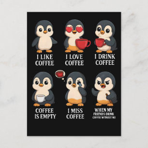 Carte Postale Manchot Mignon Amateur de Café Émotions Pour Chaqu