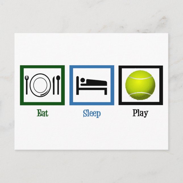 Carte Postale Mange Sleep Play Tennis (Devant)