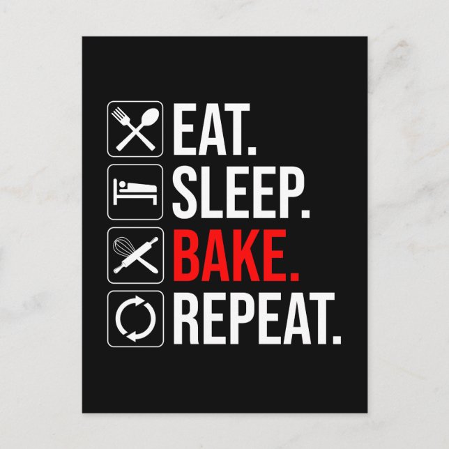 Carte Postale Manger. Dormir. Du pain. Recommencer (Devant)