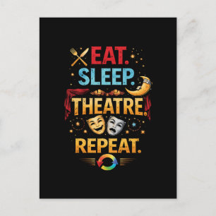 Carte Postale Manger, Dormir, Théâtre, Répéter