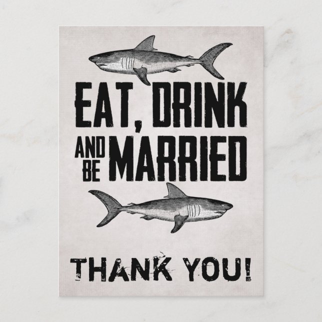 Carte Postale Mangez Boire et être marié Requin Mariage Merci (Devant)