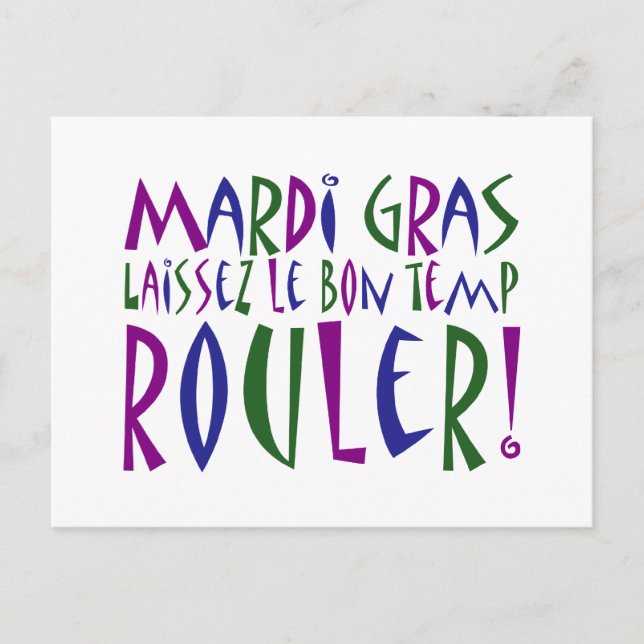 Carte Postale Mardi Gras - Laissez Le Bon Temp Rouler ! (Devant)