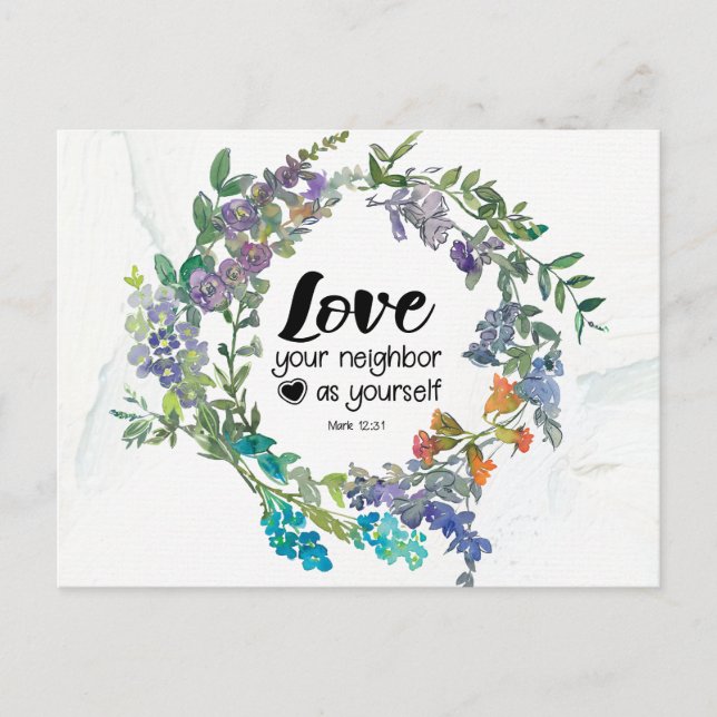 Carte Postale Mark 12:31 Aimez votre voisin comme vous Fleurs (Devant)