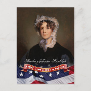 Carte Postale Martha Jefferson Randolph, Première Dame des Etats